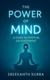 THE POWER OF MIND