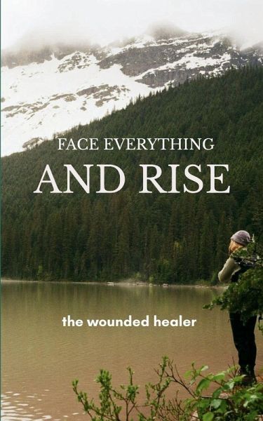 Face Everything And Rise