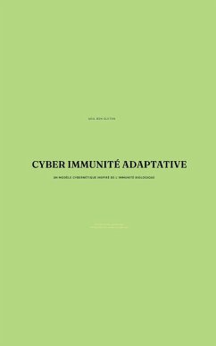 Cyber Immunité Adaptative - Sleten, Adil Ben Cyber Immunité Adaptative - Sleten, Adil Ben
