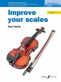 Improve your scales! Violin Initial and Grade 1 (eBook, ePUB) Improve your scales! Violin Initial and Grade 1 (eBook, ePUB)