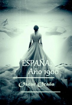 Cover España; Año 1900 (eBook, ePUB)