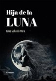 Hija de la luna (eBook, ePUB) Hija de la luna (eBook, ePUB)