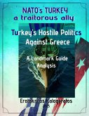NATO's TURKEY: a traitorous ally (eBook, ePUB)