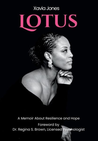 Lotus A Memoir About Resilience and Hope Lotus A Memoir About Resilience and Hope
