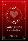 Fios Do Destino (eBook, ePUB)