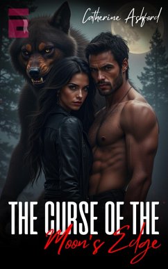 The Curse of the Moon's Edge (eBook, ePUB) - Ashford, Catherine
