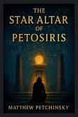 The Star Altar of Petosiris The Star Altar of Petosiris