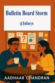 Bulletin Board Storm @ InfoCys (eBook, ePUB)