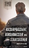 Rockerpräsident, Bürgermeister und Staatsdiener (eBook, ePUB)