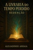 A Livraria Do Tempo Perdido (eBook, ePUB)