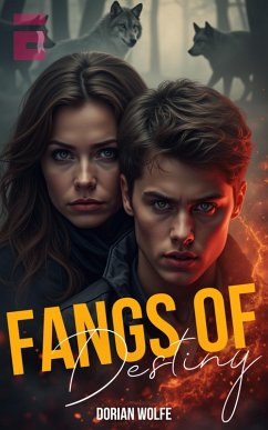 Cover Fangs of Destiny (eBook, ePUB)