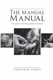 The Manual Manual