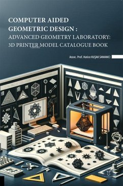 Cover Computer Aided Geometric Design Advanced Geometry Laboratory 3D Printer Model Catalogue Book