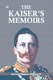 The Kaiser's Memoirs The Kaiser's Memoirs