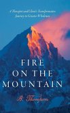 Fire on the Mountain Fire on the Mountain