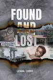 Found and Lost Found and Lost