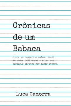 Cover Crônicas De Um Babaca (eBook, ePUB)