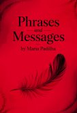 Phrases And Messages By Maria Padilha (eBook, ePUB)