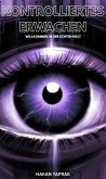 Kontrolliertes Erwachen (eBook, ePUB)
