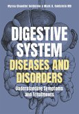 Digestive System Diseases and Disorders Digestive System Diseases and Disorders