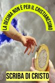 Decima Non È Per Il Cristianesimo (eBook, ePUB)