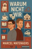 Warum Nicht Wir (eBook, ePUB)