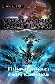 Tidsparadoxer oåterkalleliga (STAR COMMANDER TARIK CONNAR 10) (eBook, ePUB)