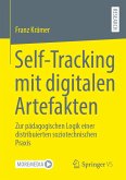 Self-Tracking mit digitalen Artefakten Self-Tracking mit digitalen Artefakten