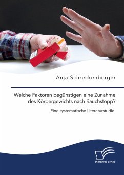Cover Welche Faktoren begünstigen eine Zunahme des Körpergewichts nach Rauchstopp? Eine systematische Literaturstudie