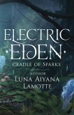 Electric Eden Cradle of Sparks Electric Eden Cradle of Sparks