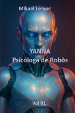 Yanna - Psicóloga De Robôs (eBook, ePUB)