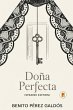 Doña Perfecta - Bild 1