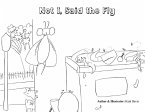 Not I, Said the Fly