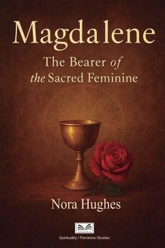 Magdalene - Hughes, Nora