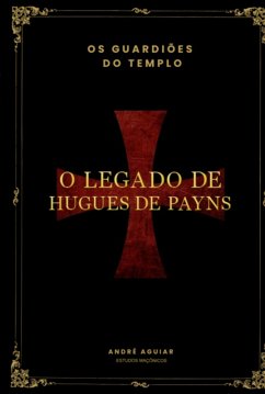 Os Guardiões Do Templo (eBook, ePUB) - Aguiar, André