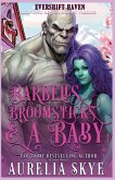 Barbells, Broomsticks & A Baby Barbells, Broomsticks & A Baby