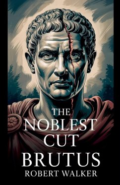 Cover The Noblest Cut - Brutus