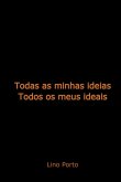 Todas As Minhas Ideias, Todos Os Meus Ideais (eBook, ePUB)