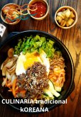 Culinaria Tradicional Coreana (eBook, ePUB)
