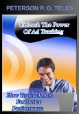 Unleash The Power Of Ad Tracking (eBook, ePUB) Unleash The Power Of Ad Tracking (eBook, ePUB)