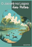 O Jacaré Na Lagoa Dos Patos (eBook, ePUB)