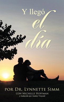 Y llegó el día - Simm, Lynnette; Hoffman, Michelle Y llegó el día - Simm, Lynnette; Hoffman, Michelle