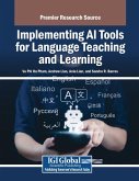Implementing AI Tools for Language Teaching and Learning Implementing AI Tools for Language Teaching and Learning