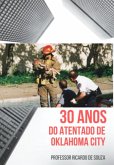 30 Anos Do Atentado De Oklahoma City (eBook, ePUB)