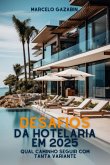 Desafios Da Hotelaria Em 2025 (eBook, ePUB)