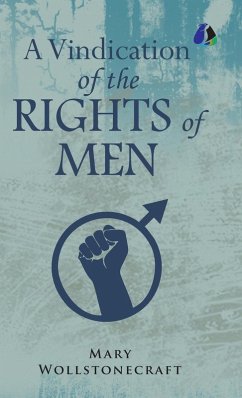 Cover A Vindication of the Rights of Men [DELUXE HARDCOVER EDITION]