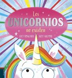 Los unicornios no existen Los unicornios no existen