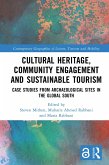 Cultural Heritage, Community Engagement and Sustainable Tourism (eBook, PDF)