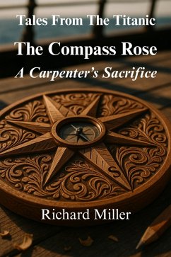 Cover The Compass Rose (Tales From The Titanic, #2) (eBook, ePUB)
