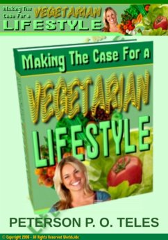 Cover Making The Case For A Vegetarian Lifestyle (eBook, ePUB)
